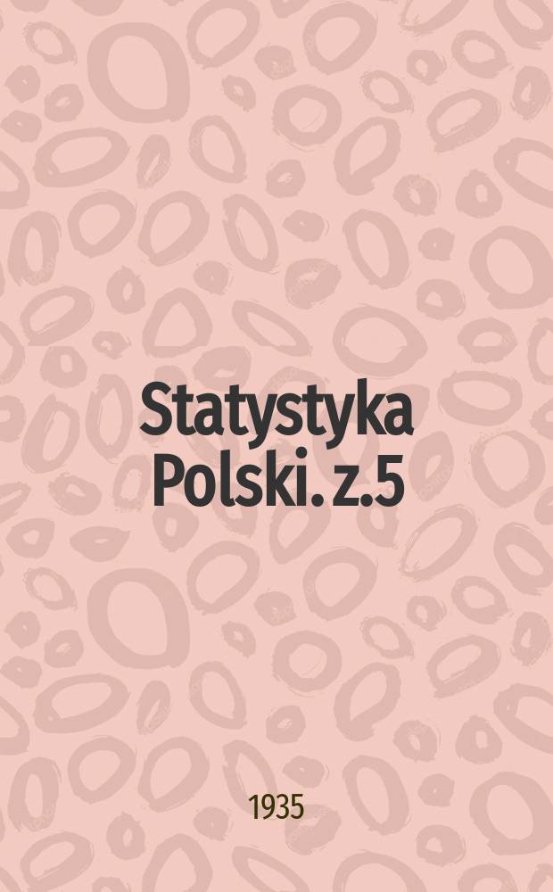 Statystyka Polski. z.5 : Statystyka samorządowa 1931/32