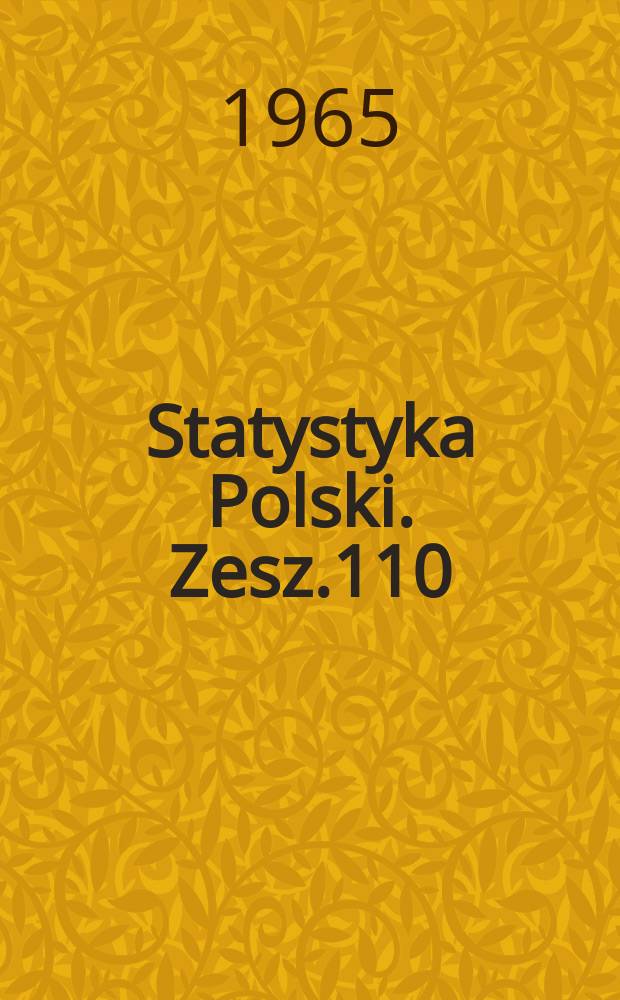 Statystyka Polski. Zesz.110 : Statystyka kultury 1962