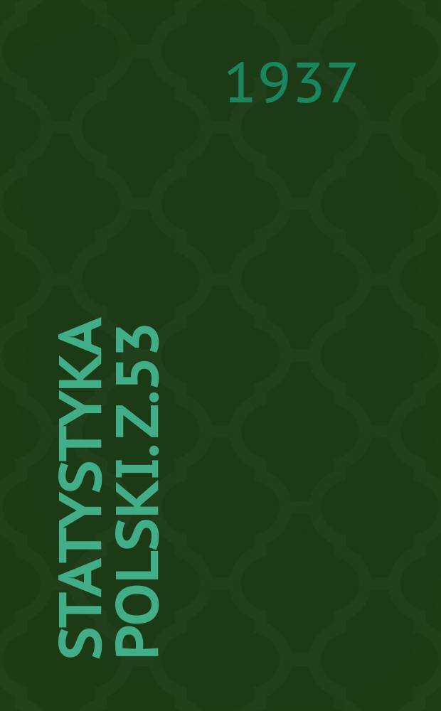 Statystyka Polski. Z.53 : Statystyka druków 1935