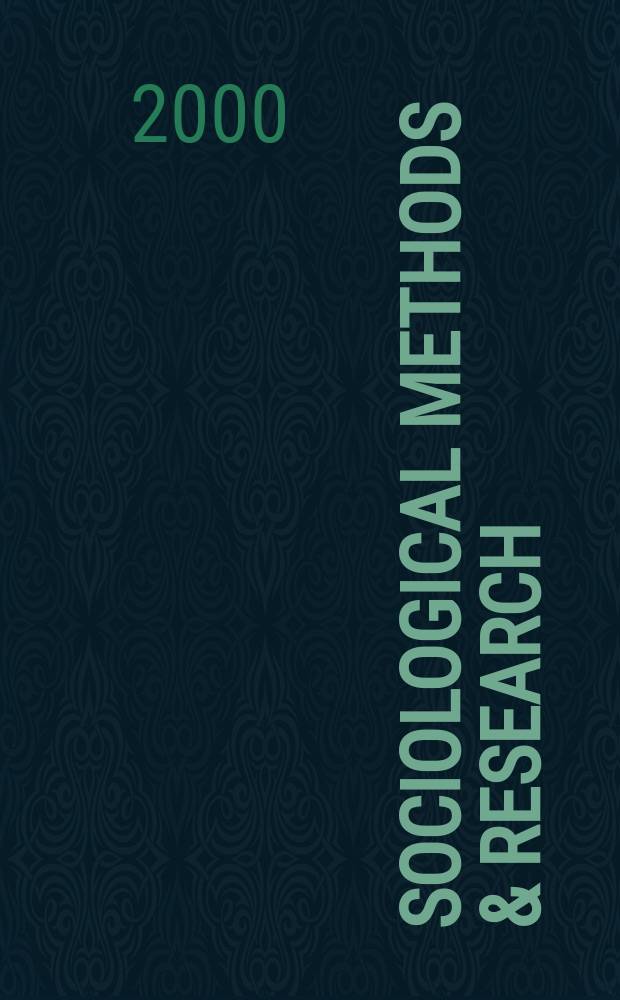 Sociological methods & research : SMR. Vol.29, №1
