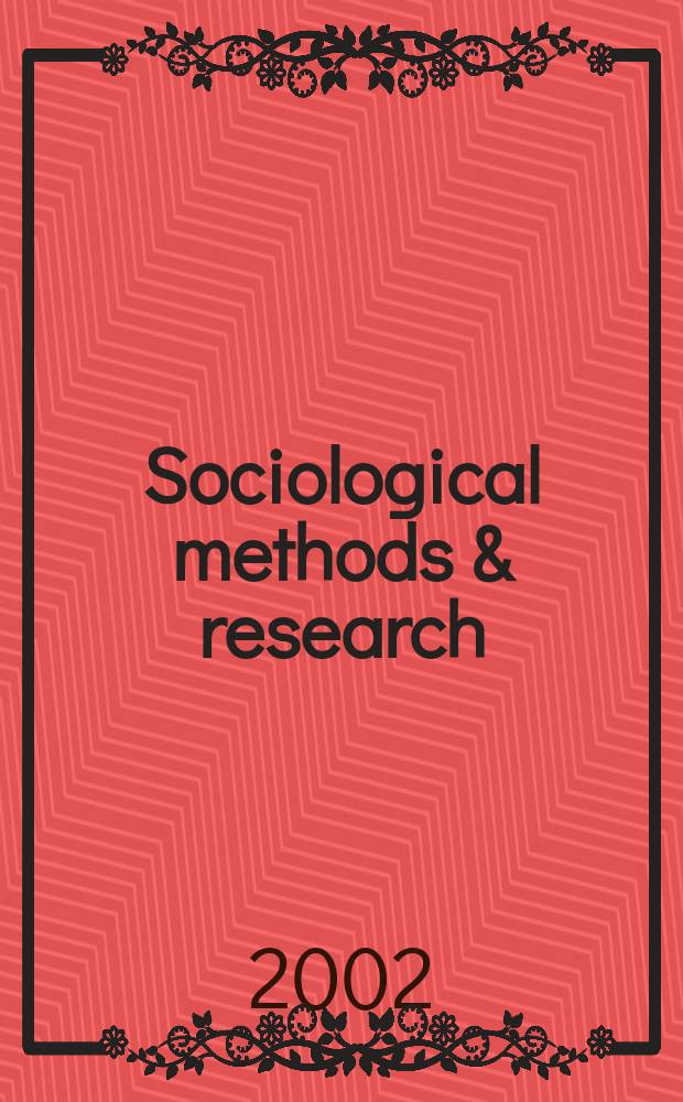Sociological methods & research : SMR. Vol.30, №3 : Nonparametric models
