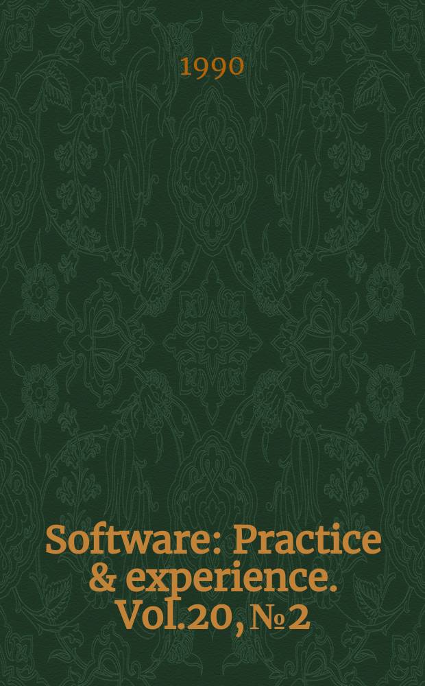 Software : Practice & experience. Vol.20, №2