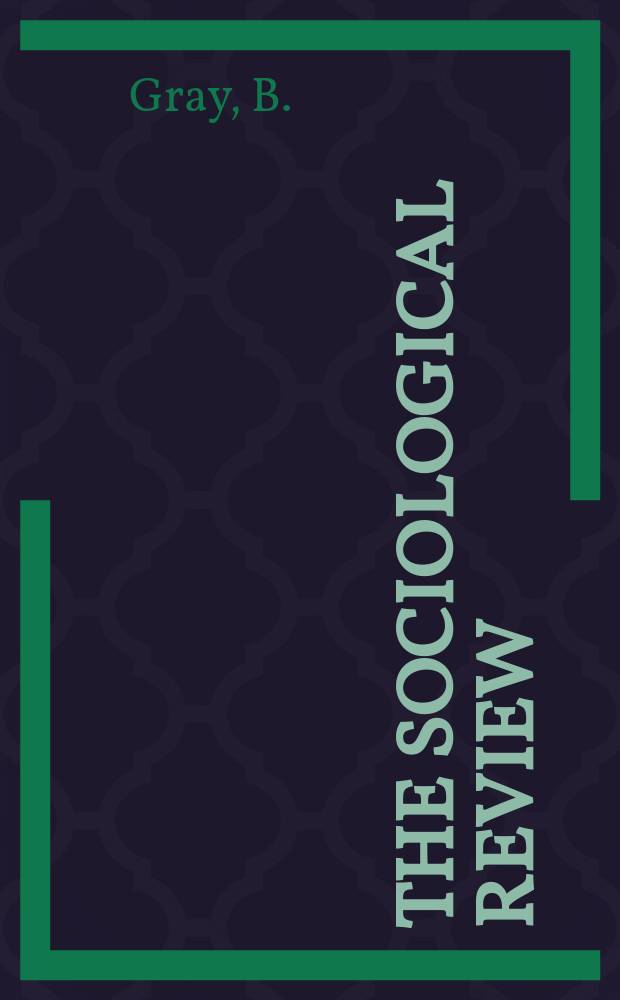 The Sociological review : Journal of the Institute of sociology. Vol.42, Sect.7 : The social effects of the film