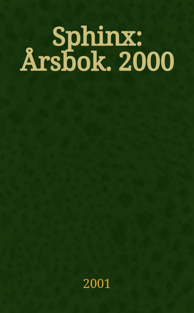Sphinx : &Aring;rsbok. 2000/2001