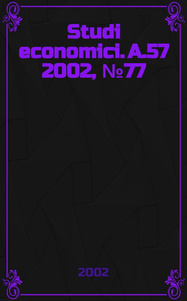Studi economici. A.57 2002, №77