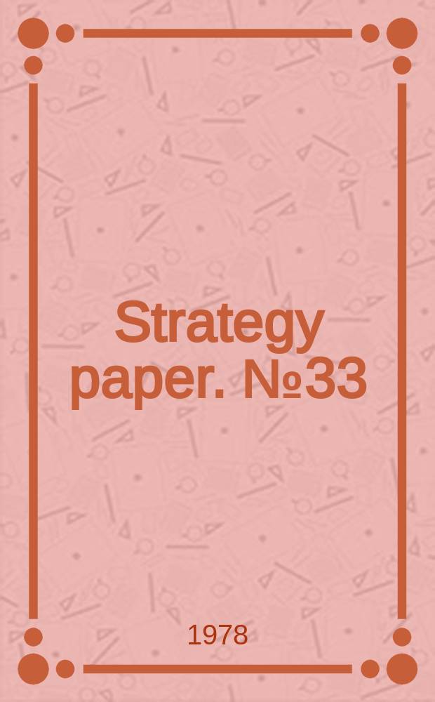 Strategy paper. №33 : India : emergent power?