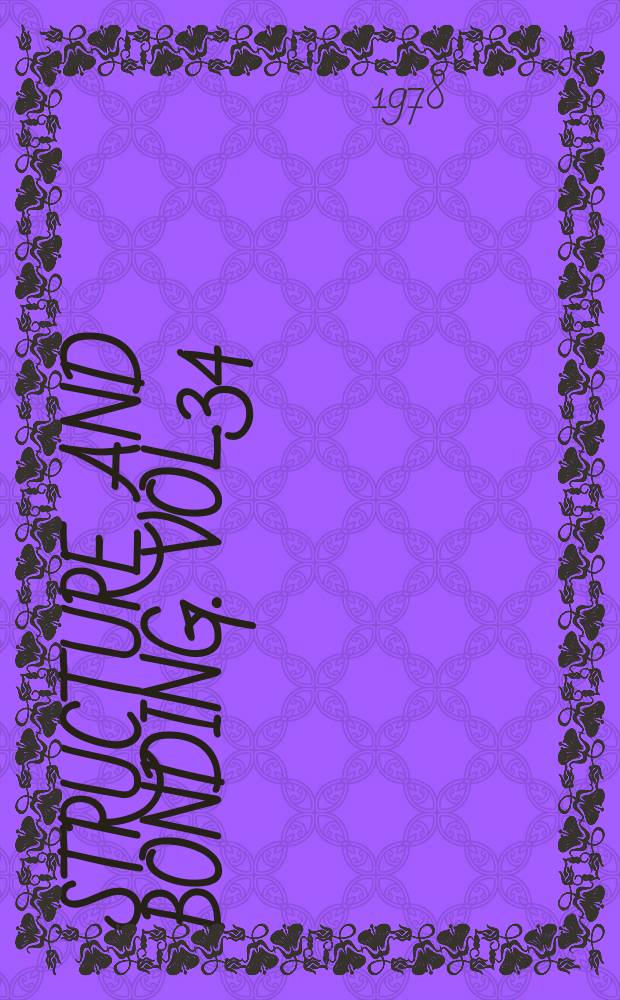 Structure and bonding. Vol.34 : (Novel aspects)