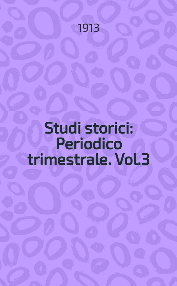 Studi storici : Periodico trimestrale. Vol.3(21), Fasc.1/2