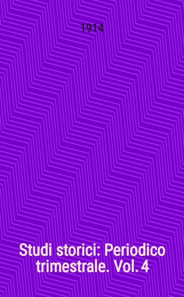 Studi storici : Periodico trimestrale. Vol.[4](22), Fasc.2