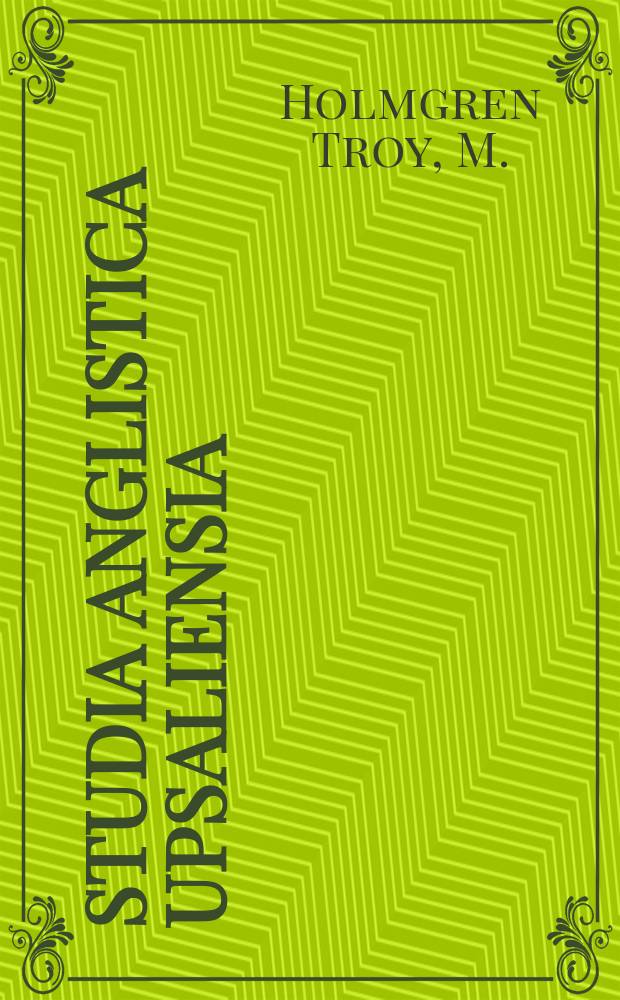 Studia Anglistica Upsaliensia : In the first person and in the house