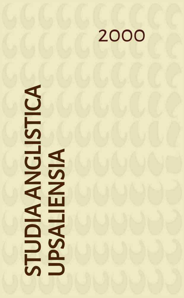 Studia Anglistica Upsaliensia : Veils of irony