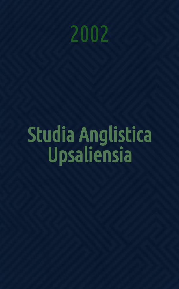 Studia Anglistica Upsaliensia : From colonial expression to export ...