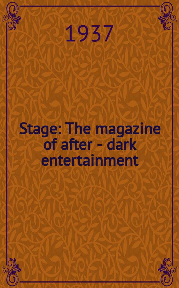 Stage : The magazine of after - dark entertainment