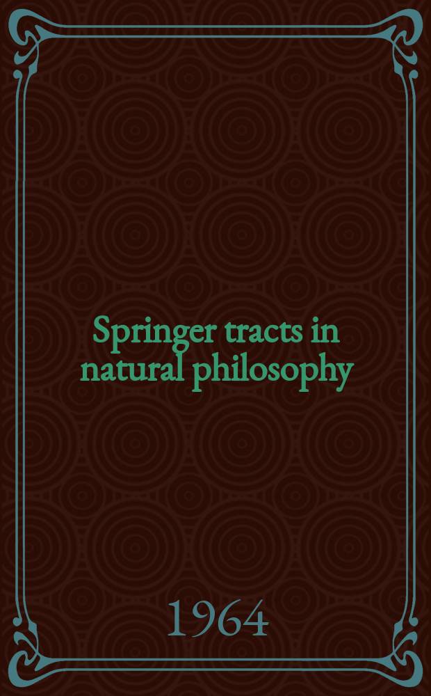 Springer tracts in natural philosophy : Ergebnisse der angewandten Mathematik. Vol.4 : Approximation von Funktionen und ihre numerische Behandlung