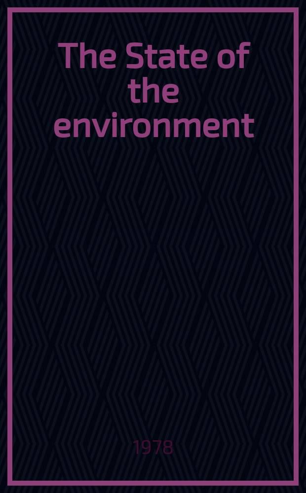 The State of the environment : Sel. topics