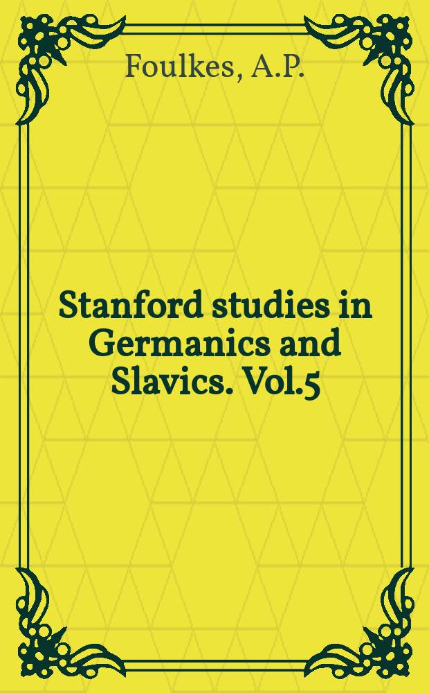 Stanford studies in Germanics and Slavics. Vol.5 : The reluctant pessimist