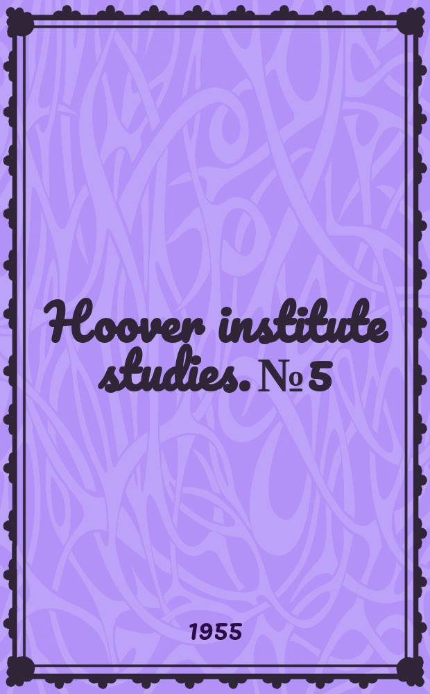 Hoover institute studies. №5 : Satellite generals