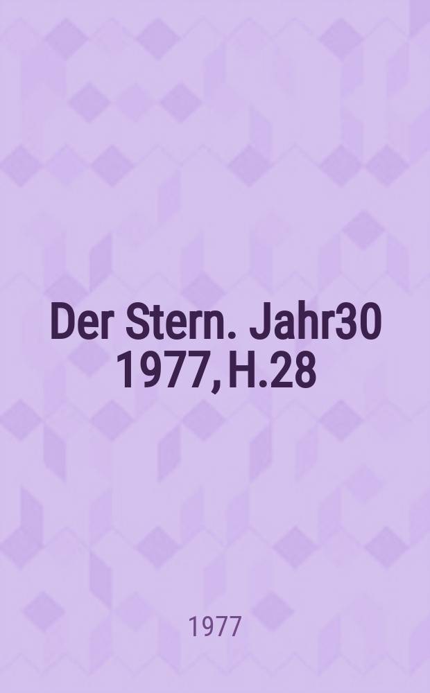 Der Stern. Jahr30 1977, H.28
