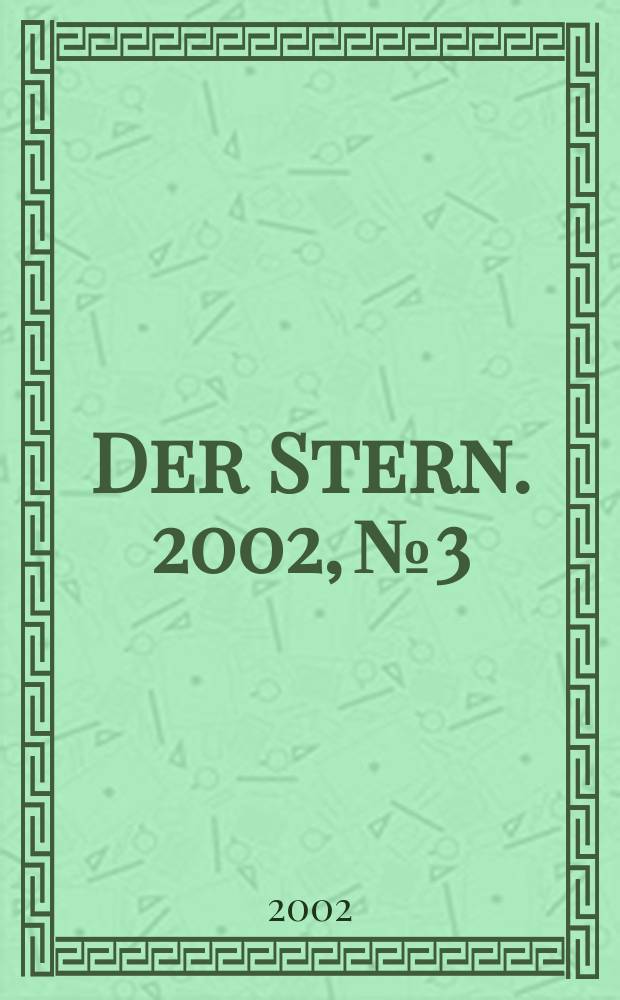 Der Stern. 2002, №3