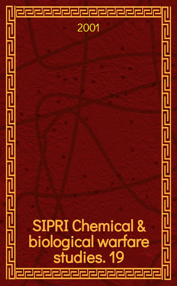 SIPRI Chemical & biological warfare studies. 19 : The evolution of biological ...