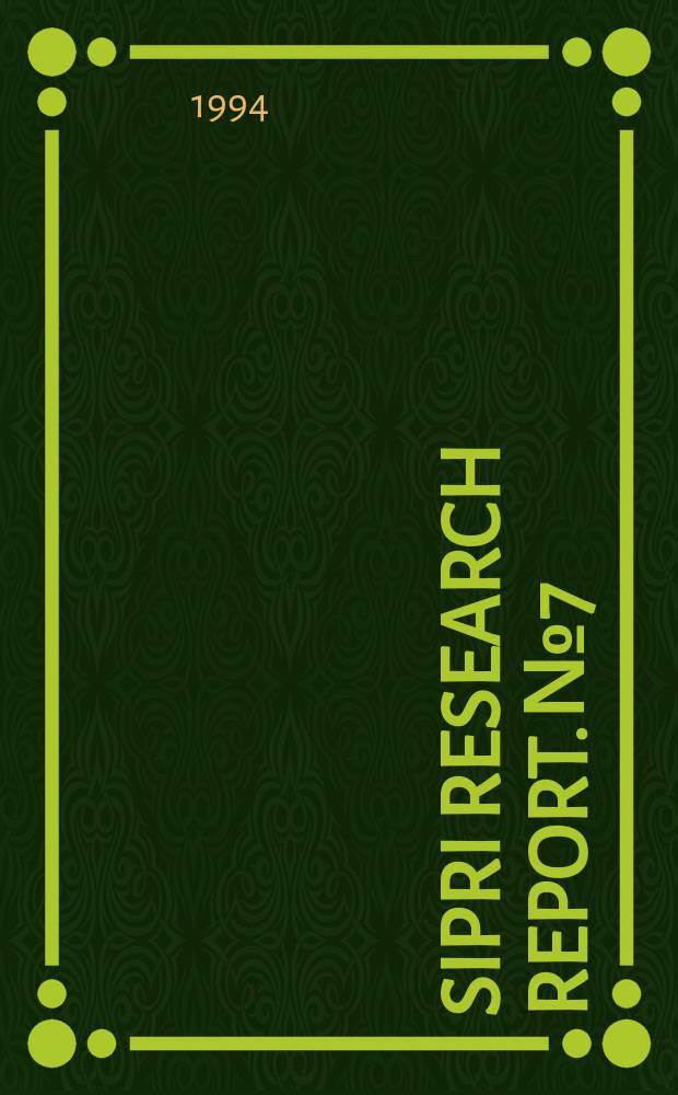 SIPRI research report. №7 : The Future of the defence industries in Central and Eastern Europe