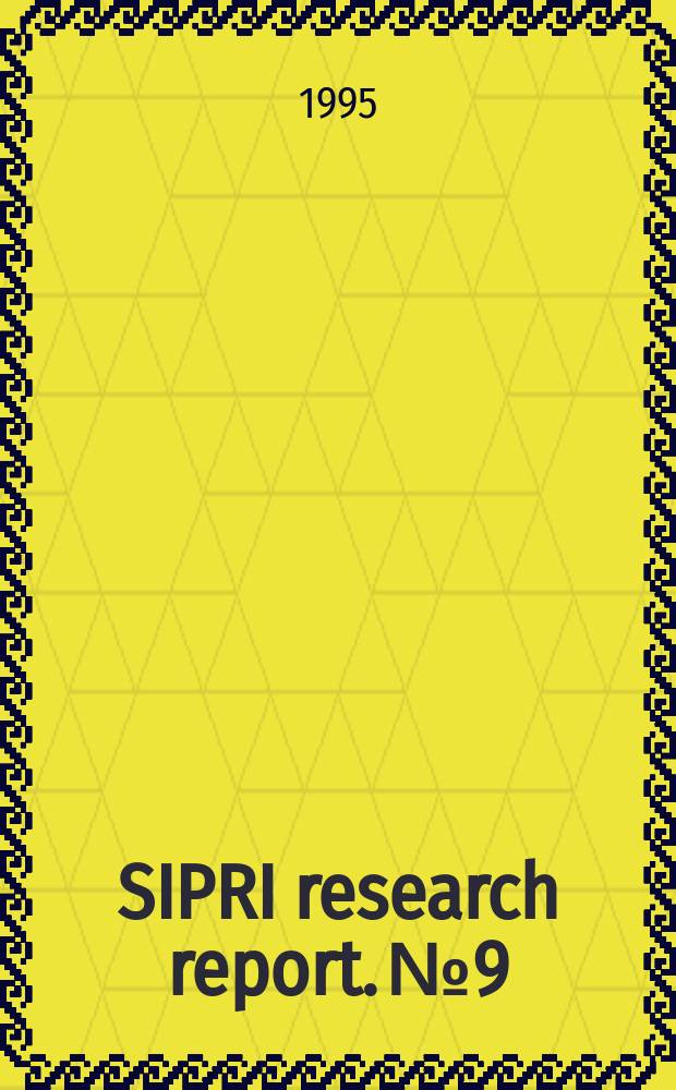 SIPRI research report. №9 : Cambodia