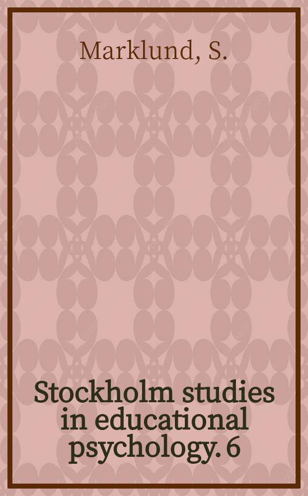 Stockholm studies in educational psychology. 6 : Skolklassens storlek och struktur