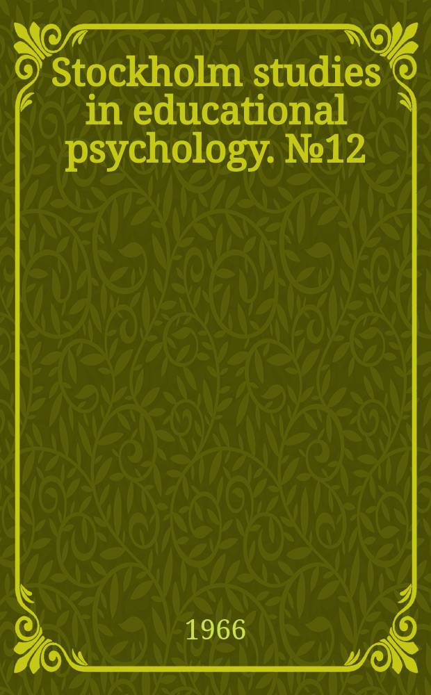 Stockholm studies in educational psychology. №12 : Om påföljders verkningar