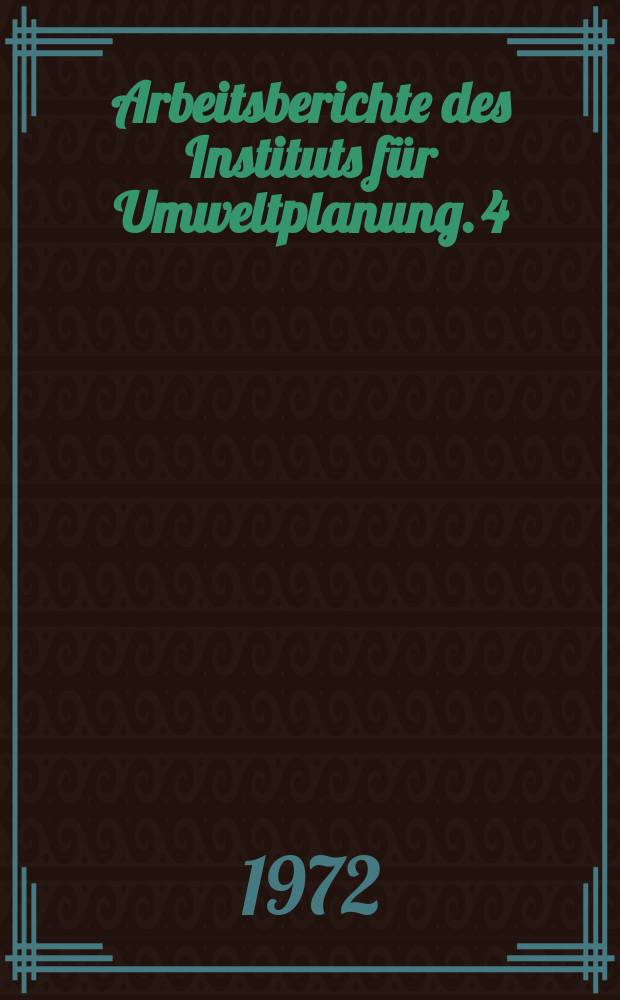 Arbeitsberichte des Instituts f&uuml;r Umweltplanung. 4 : Gesellschaft - Bed&uuml;rfnis - Design