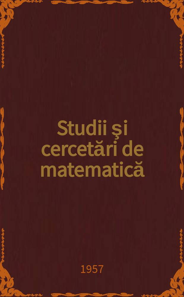 Studii şi cercetări de matematică