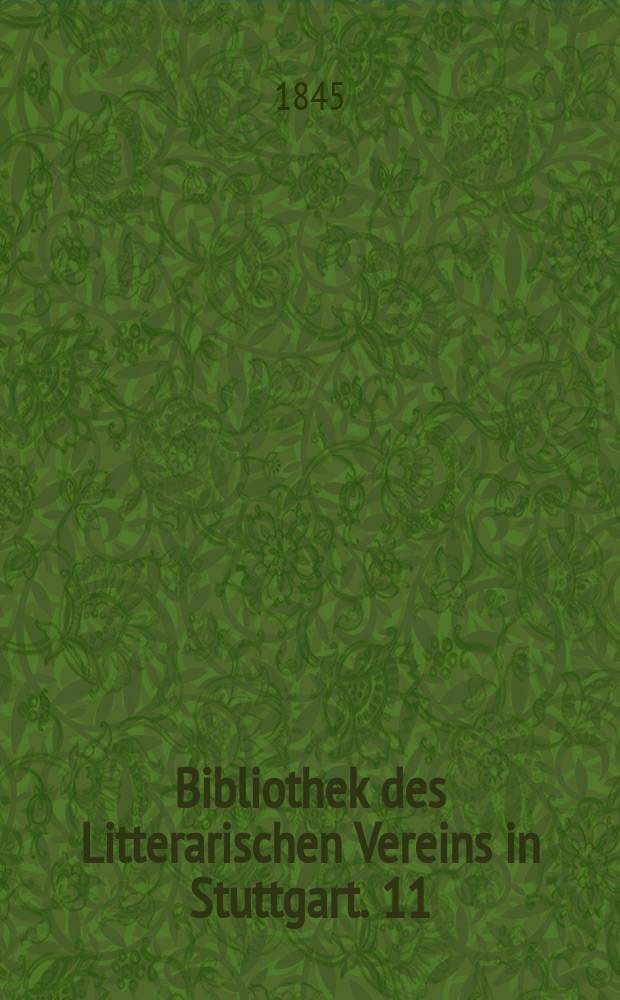 Bibliothek des Litterarischen Vereins in Stuttgart. 11 : Staatspapiere zur Geschichte des Kaisers Karl V.