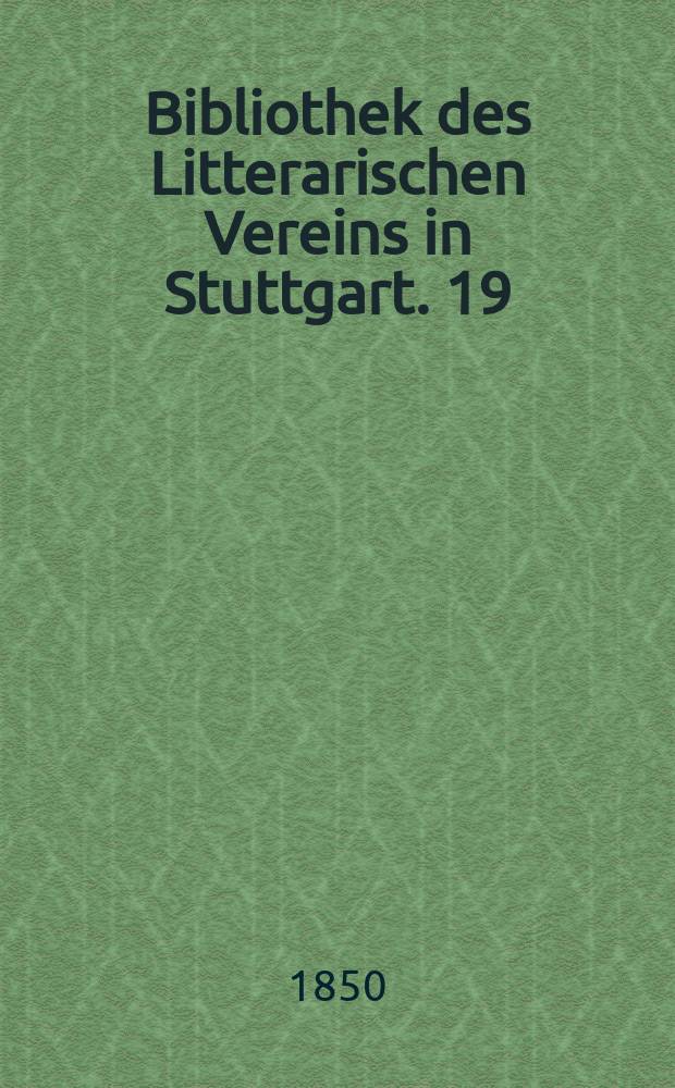 Bibliothek des Litterarischen Vereins in Stuttgart. 19 : Das Habsburg-oesterreichische Urbarbuch