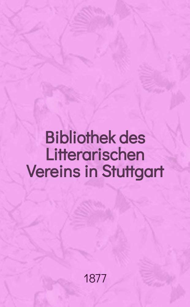 Bibliothek des Litterarischen Vereins in Stuttgart : Anmerkungen zu Konrads Trojanerkrieg