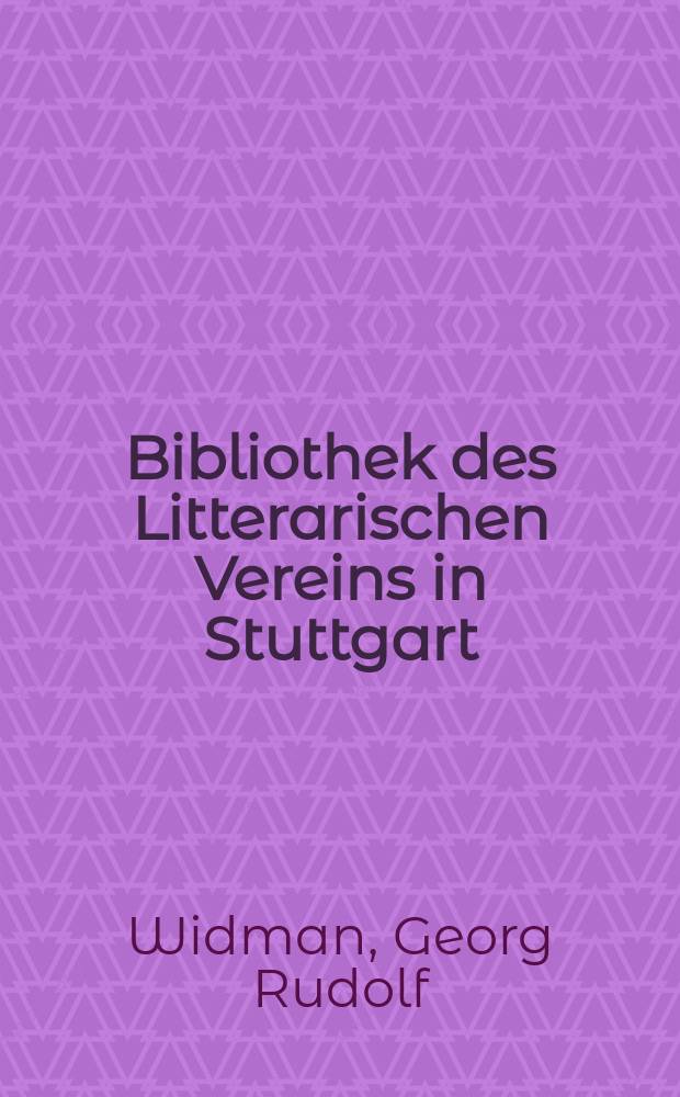 Bibliothek des Litterarischen Vereins in Stuttgart : Fausts Leben