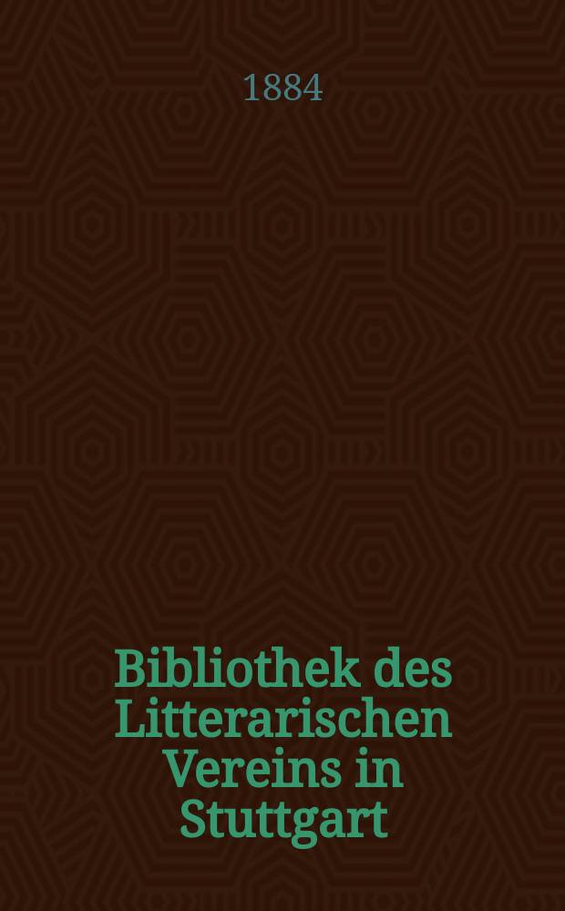 Bibliothek des Litterarischen Vereins in Stuttgart : Li Romans de Claris et Laris