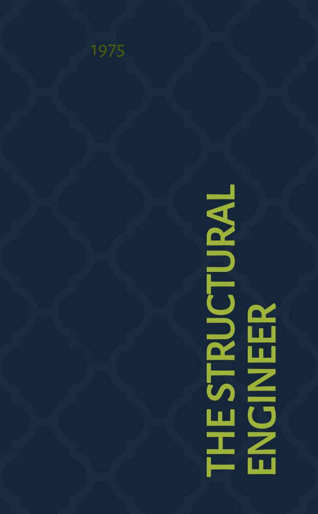 The Structural engineer : The journal of the Institution of structural engineers. Vol.53, №4