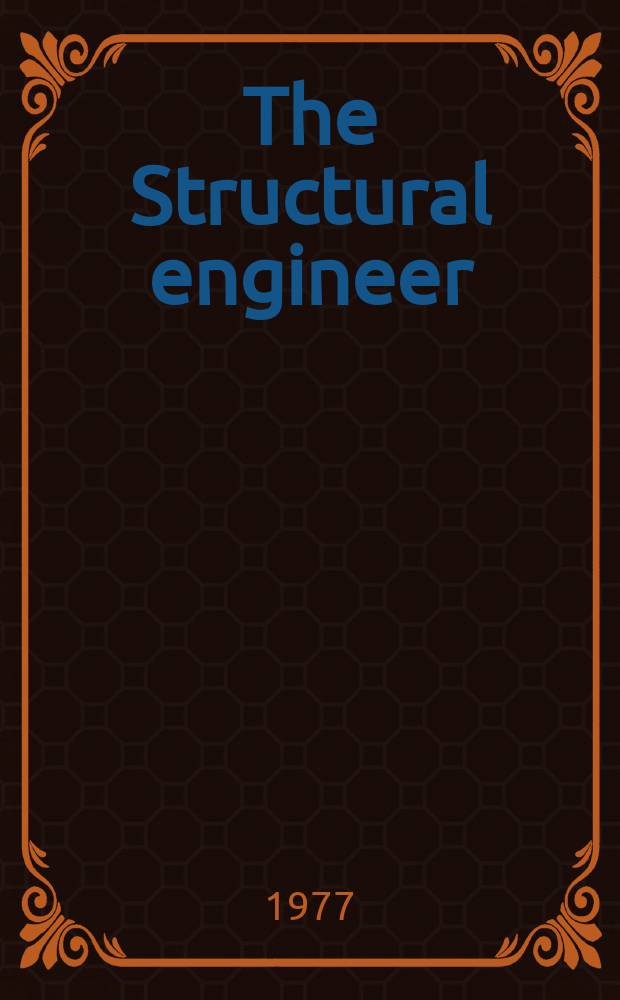 The Structural engineer : The journal of the Institution of structural engineers. Vol.55, №3