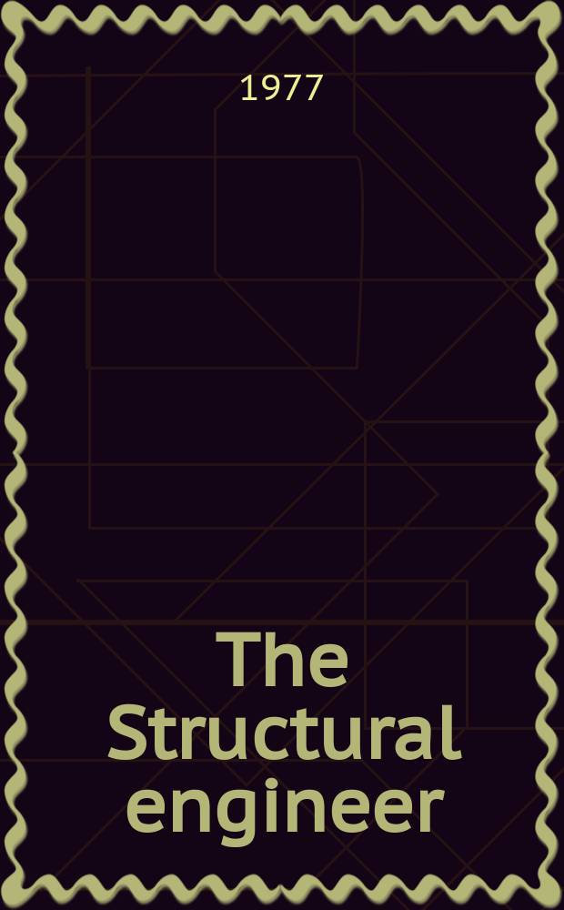 The Structural engineer : The journal of the Institution of structural engineers. Vol.55, №9
