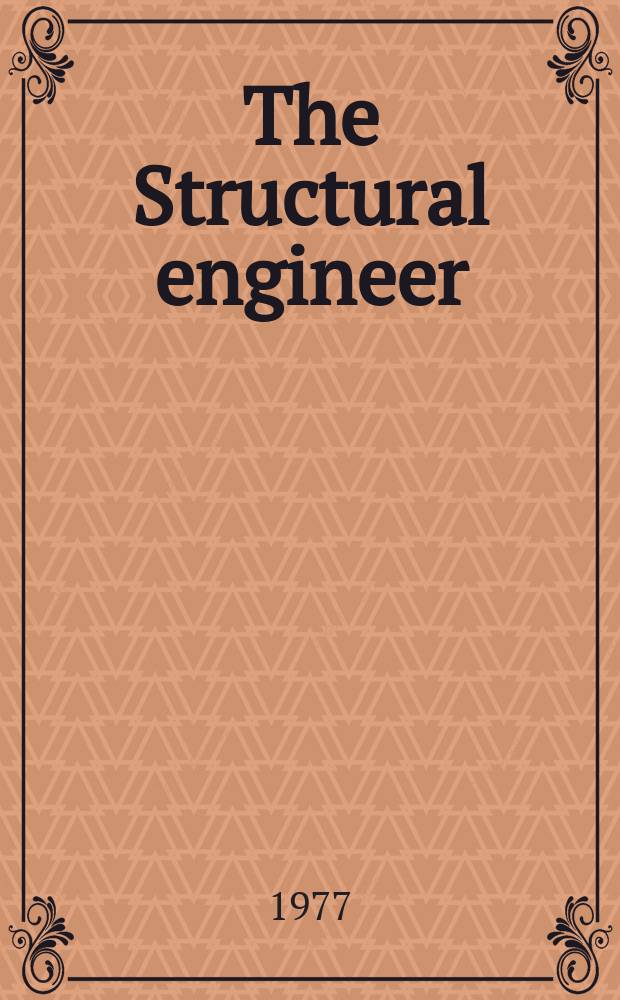 The Structural engineer : The journal of the Institution of structural engineers. Vol.55, №11