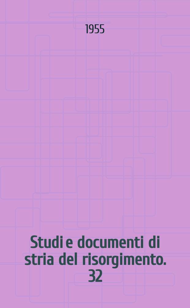 Studi e documenti di stria del risorgimento. 32 : Victor Cousin e il Risorgimento italiano