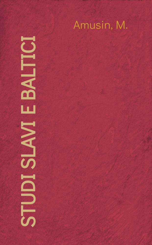 Studi slavi e baltici : Coll di studi e strumenti didattici. La città incorniciata dalla parola