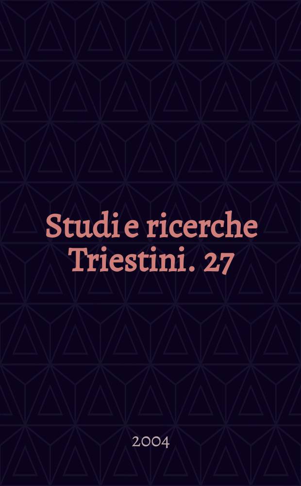 Studi e ricerche Triestini. 27 : La comunicazione economica in Germania
