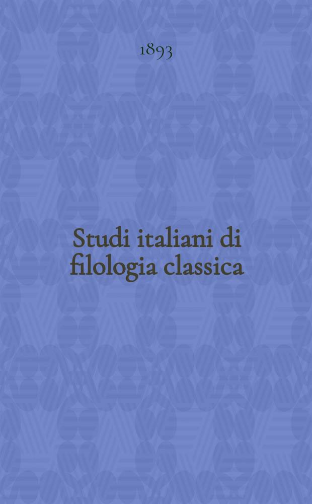 Studi italiani di filologia classica