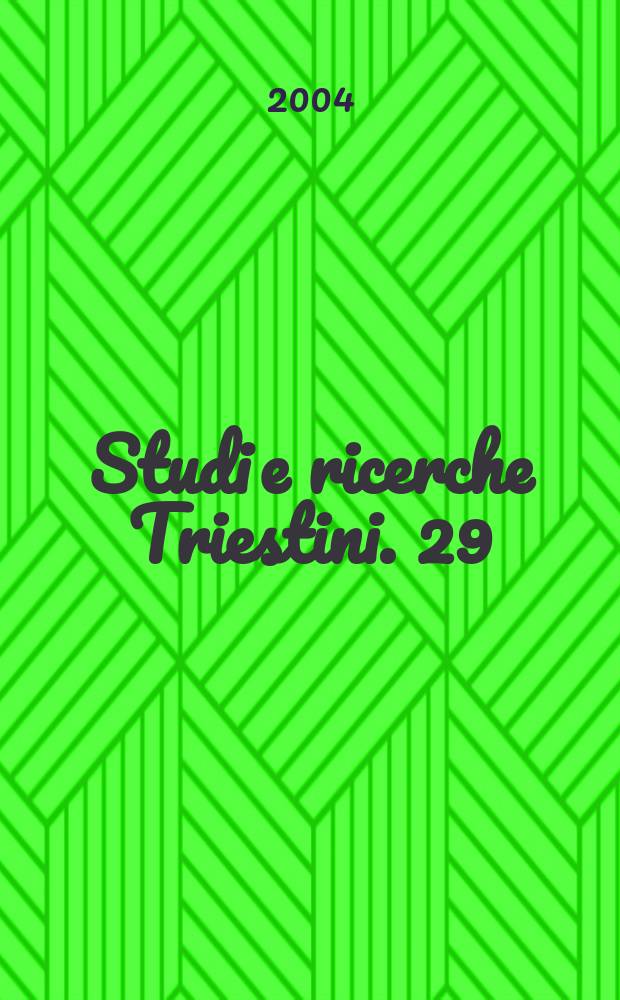 Studi e ricerche Triestini. 29 : Interpretazione simultanea ...