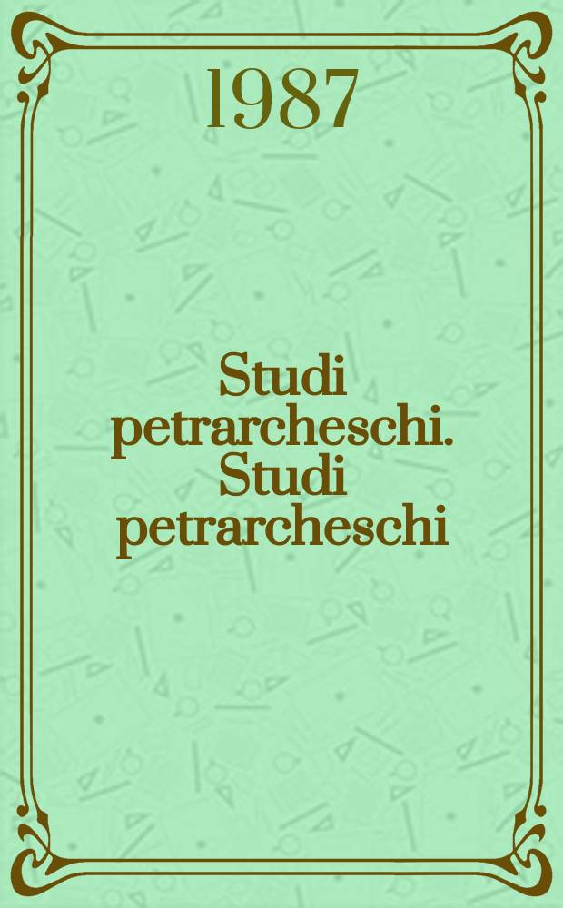 Studi petrarcheschi. Studi petrarcheschi