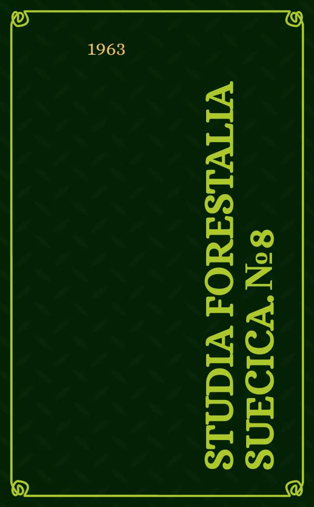 Studia forestalia suecica. №8 : Determination of mechanical damage on Scots pine seed with x-ray contrast method