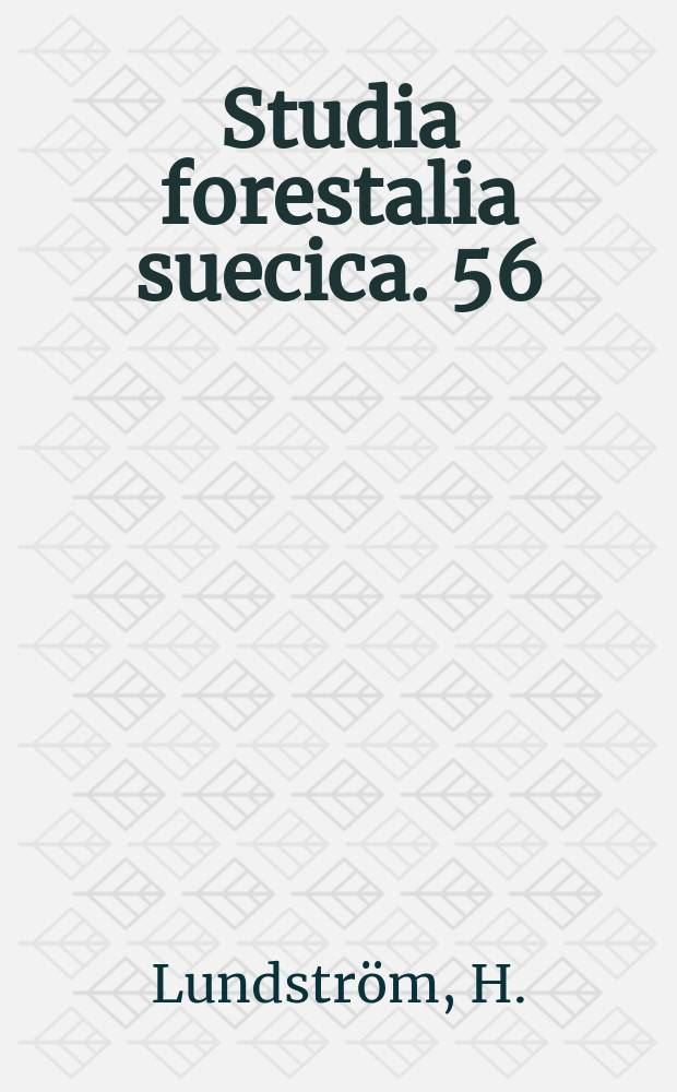 Studia forestalia suecica. 56 : Luftföroreningars inverkan på epifytfloran hos barrträd i Stockholmsområdet