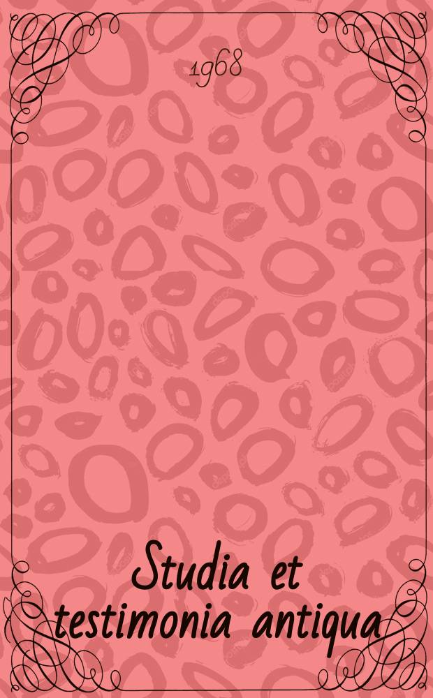 Studia et testimonia antiqua