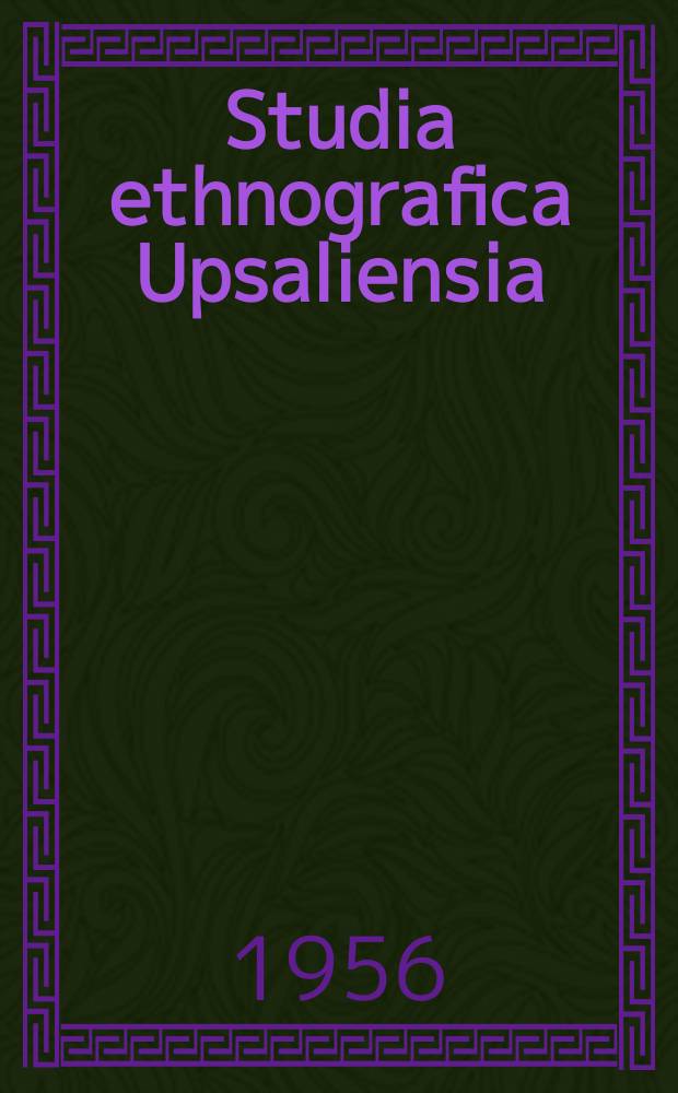 Studia ethnografica Upsaliensia