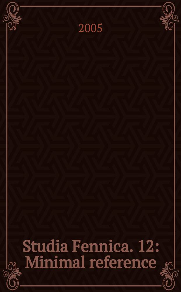 Studia Fennica. [12] : Minimal reference